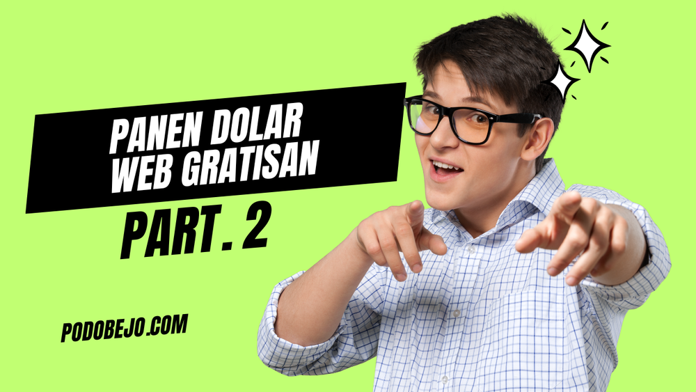 Panen Dolar dari Web Gratisan (Part 2)